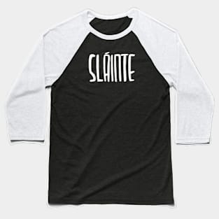 Irish, Slainte Baseball T-Shirt